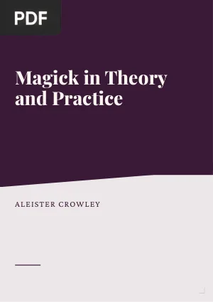 Magick in Theory and Practice