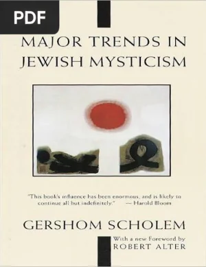 Major Trends in Jewish Mysticism