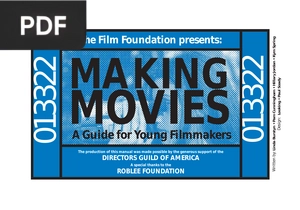 Making Movies. A Guide for Young Filmmakers
