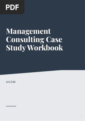 Management Consulting Case Study Workbook
