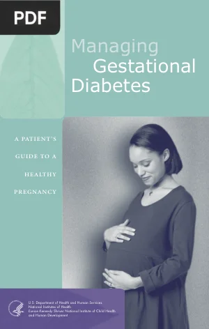 Managing Gestational Diabetes: A Patient Guide
