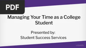 Managing Your Time as a College Student