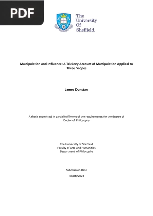 Manipulation and Influence: A Trickery Account of Manipulation Applied to Three Scopes
