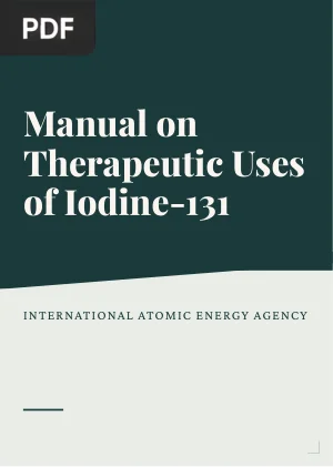 Manual on Therapeutic Uses of Iodine-131