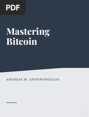 Mastering Bitcoin
