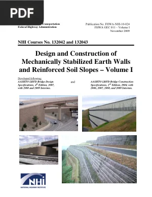 Mechanically Stabilized Earth Walls and Reinforced Soil Slopes Volume I