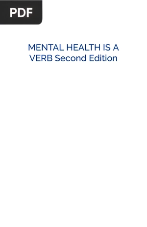 Mental Health is a Verb: A Pocket Guide to Mental Health for Nursing Students