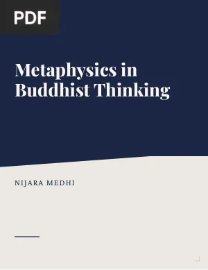 Metaphysics in Buddhist Thinking