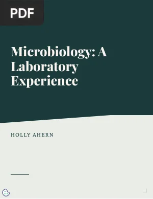 Microbiology: A Laboratory Experience