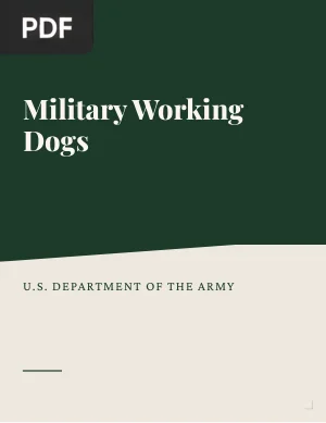 Military Working Dogs (FM 3-19.17)