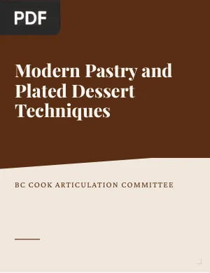 Modern Pastry and Plated Dessert Techniques
