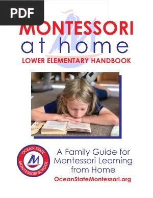 Montessori at Home: Lower Elementary Handbook