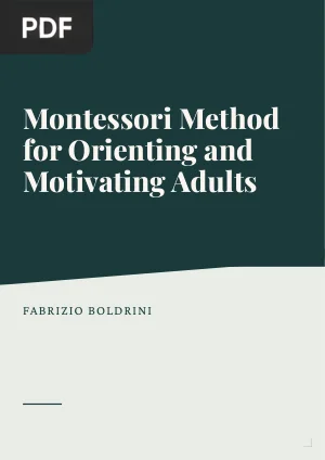 Montessori Method for Orienting and Motivating Adults