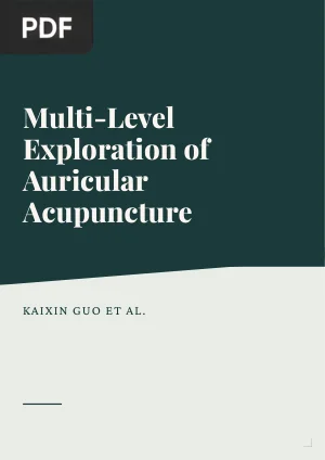 Multi-Level Exploration of Auricular Acupuncture
