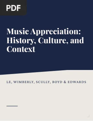 Music Appreciation: History, Culture, and Context