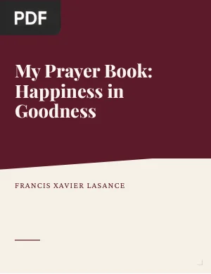 My Prayer Book: Happiness in Goodness