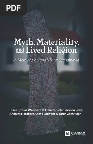 Myth, Materiality, and Lived Religion