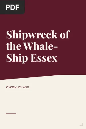 Narrative of the Shipwreck of the Whale-Ship Essex
