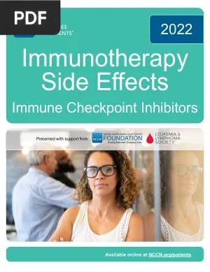 NCCN Guidelines for Patients: Immunotherapy Side Effects