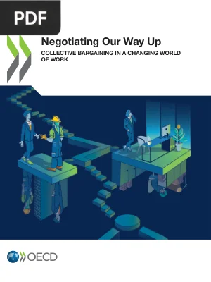 Negotiating Our Way Up: Collective Bargaining in a Changing World of Work