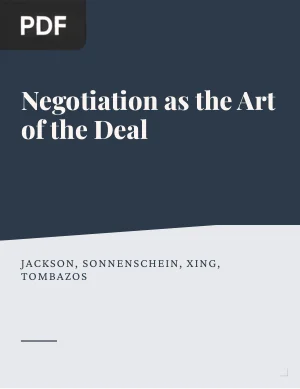 Negotiation as the Art of the Deal