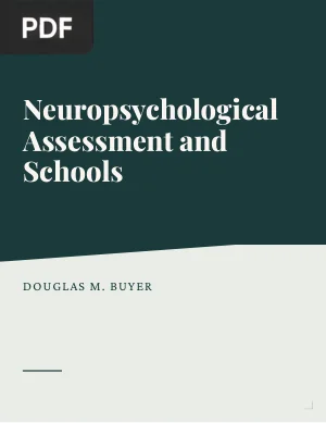 Neuropsychological Assessment and Schools