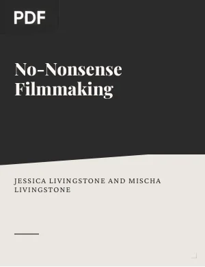 No-Nonsense Filmmaking
