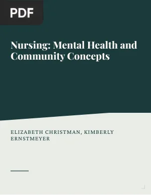 Nursing: Mental Health and Community Concepts