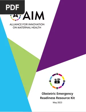 Obstetric Emergency Readiness Resource Kit