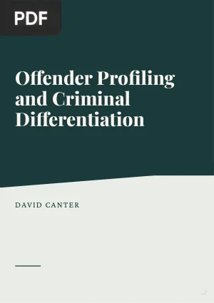 Offender Profiling and Criminal Differentiation