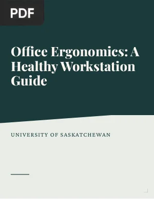 Office Ergonomics: A Healthy Workstation Guide