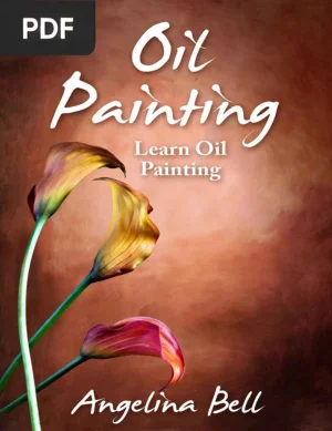 Oil Painting: Learn Oil Painting FAST