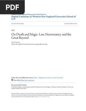 On Death and Magic Law Necromancy and the Great Beyond