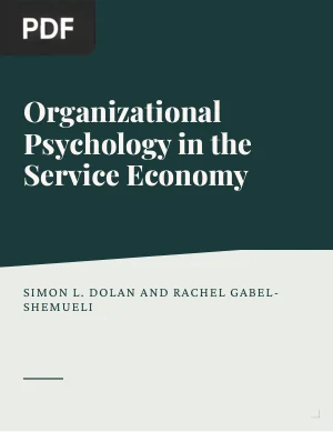Organizational Psychology in the Service Economy