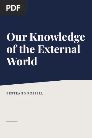 Our Knowledge of the External World