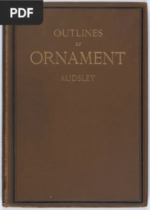 Outlines of Ornament in the Leading Styles
