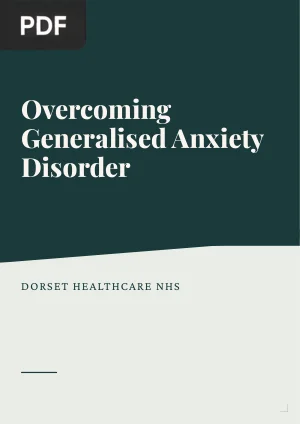 Overcoming Generalised Anxiety Disorder