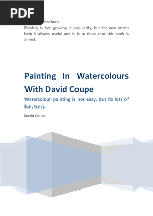 Painting In Watercolours With David Coupe