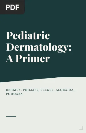 Pediatric Dermatology: A Primer
