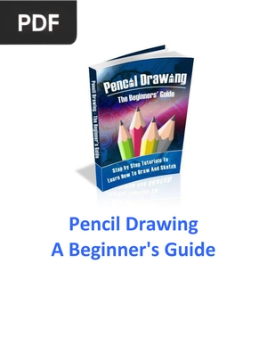 Pencil Drawing a Beginner's Guide
