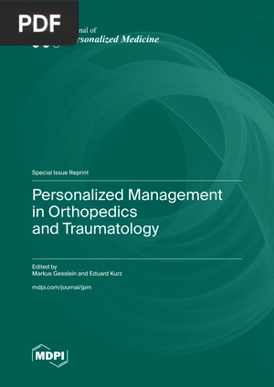 Personalized Management in Orthopedics and Traumatology