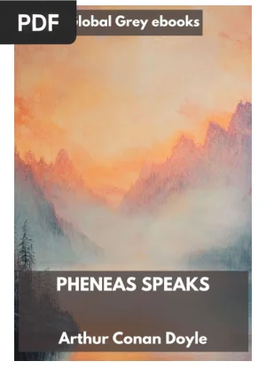 Pheneas Speaks
