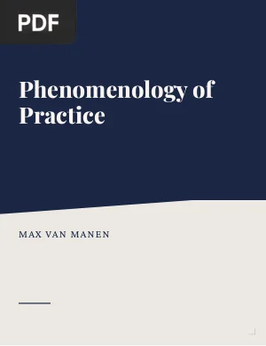Phenomenology of Practice