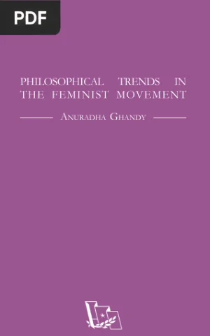 Philosophical Trends in the Feminist Movement