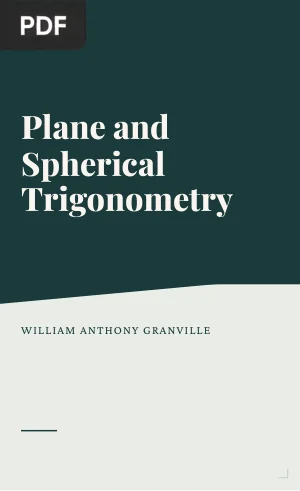 Plane and Spherical Trigonometry