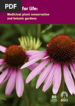 Plants for life: Medicinal Plant Conservation and Botanic Gardens