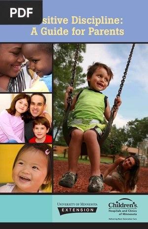 Positive Discipline: A Guide for Parents