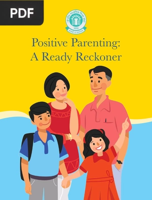 Positive Parenting: A Ready Reckoner