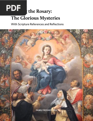 Praying the Rosary: The Glorious Mysteries