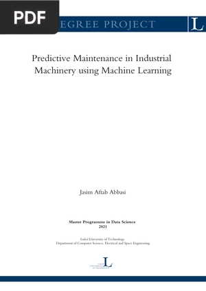Predictive Maintenance in Industrial - Machinery using Machine Learning